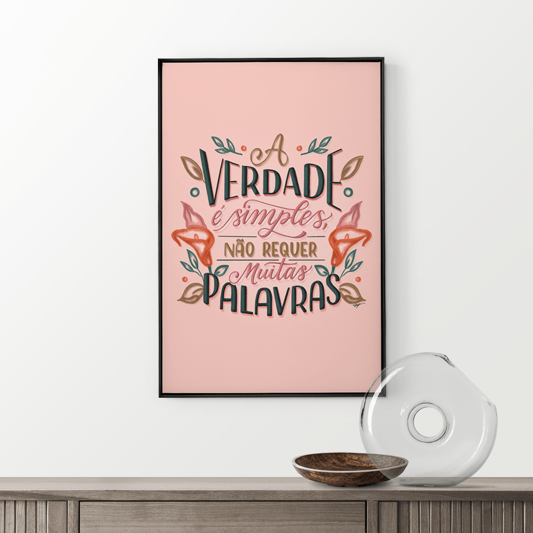 Quadro Decorativo Camila Pegado | A Verdade é Simples - Meu Rodapé