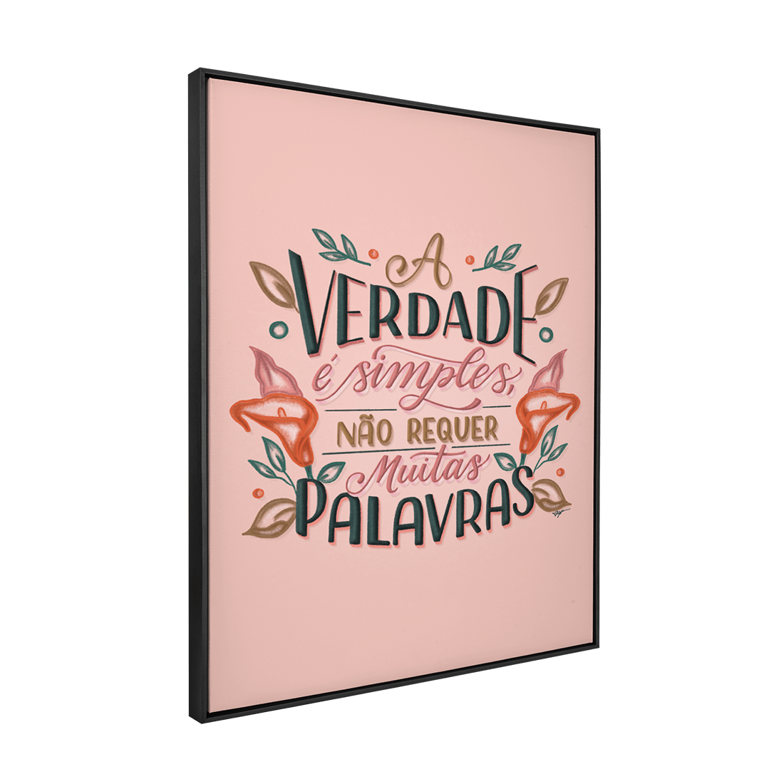 Quadro Decorativo Camila Pegado | A Verdade é Simples - Meu Rodapé