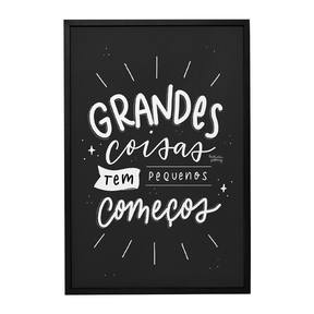 Quadro Decorativo Grandes Coisas | Nathalia Piovezan - Meu Rodapé