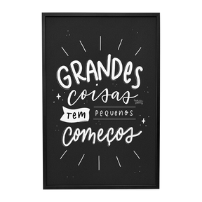 Quadro Decorativo Grandes Coisas | Nathalia Piovezan - Meu Rodapé