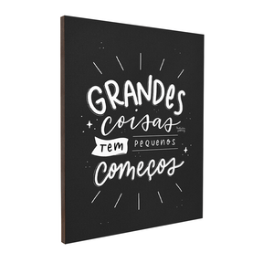 Quadro Decorativo Grandes Coisas | Nathalia Piovezan - Meu Rodapé