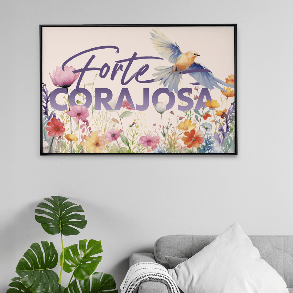 Quadro Decorativo Seja Forte e Corajosa | Larissa Grace - Meu Rodapé